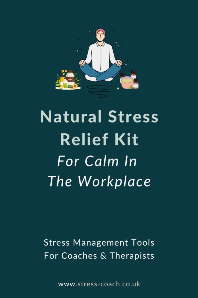Natural Stress Kit For Calm In The Workplace