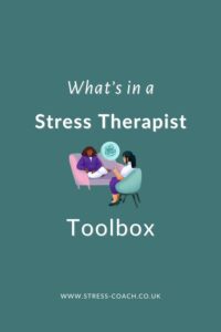 A Stress Therapist Toolbox