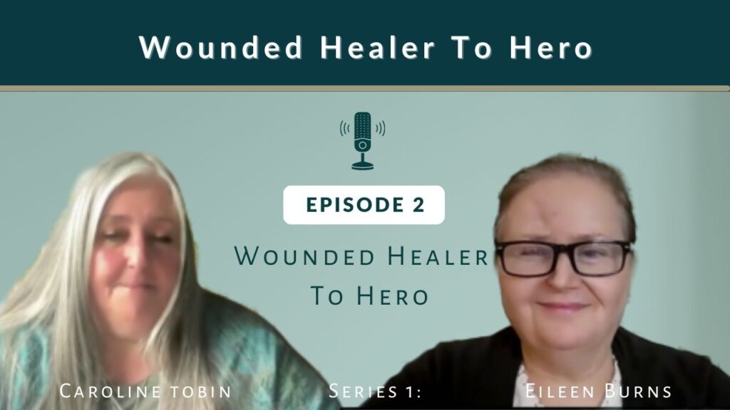 Wounded Healer To Hero Podcast