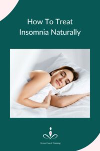 Holistic Ways To Treat Insomnia Naturally