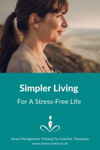 Simpler Living For A Stress Free Life And Stress Less Lifestyle