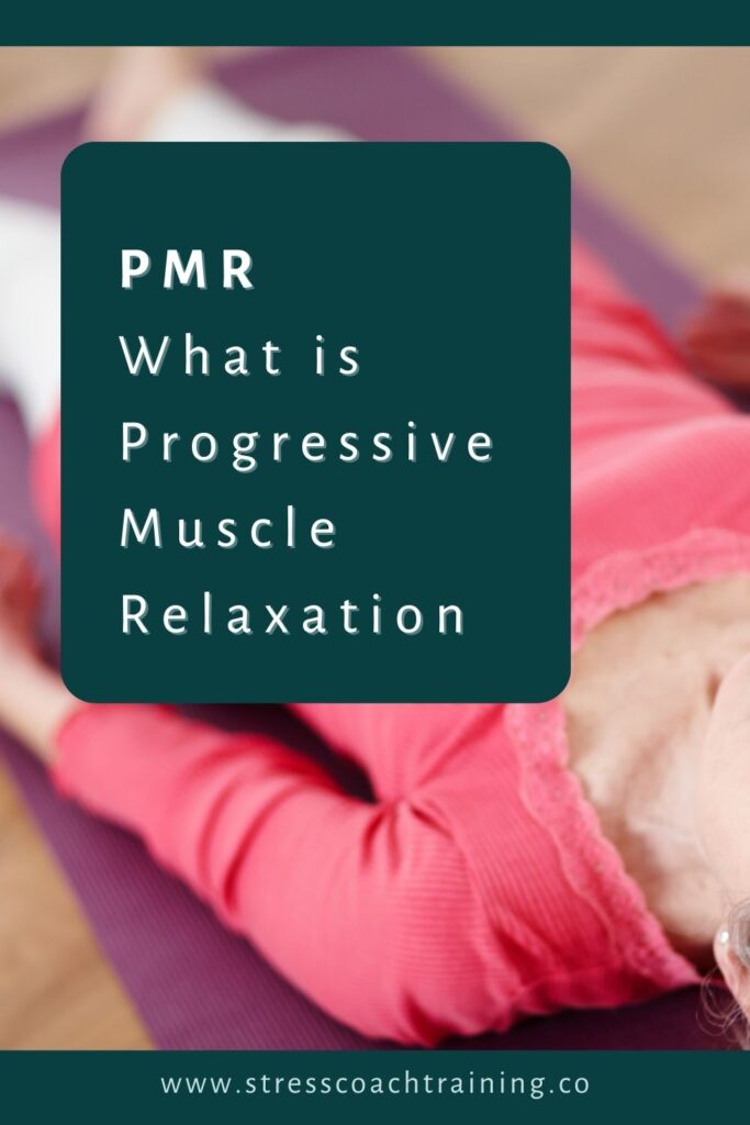 PMR Progressive Muscle Relaxation Therapy