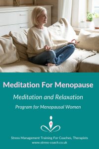 meditation for menopause, meditation program for menopausal women