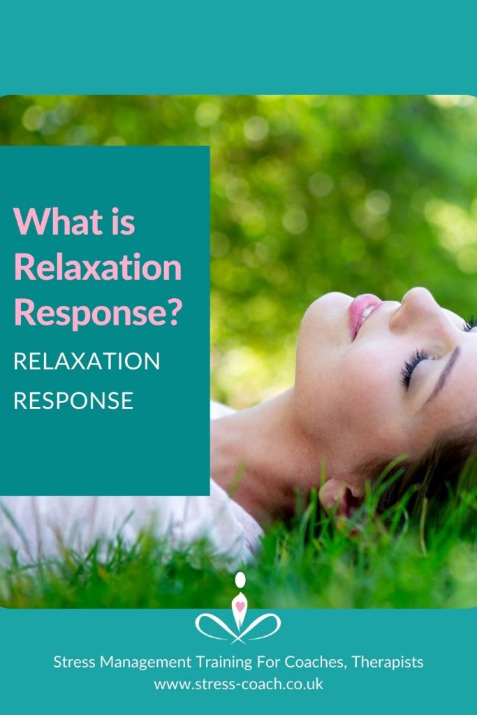 What Is the Relaxation Response?