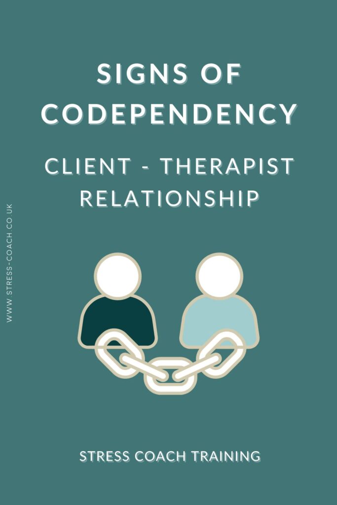 Signs Of Codependency Client Therapist Relationship