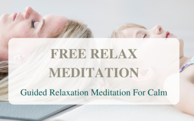 Free Relax Meditation – Guided Meditation For Calm
