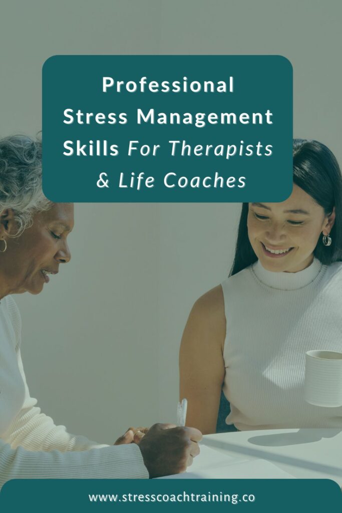 Highly Professional Stress Management Skills For Therapists Life Coaches